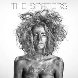 Crazy von The Spitters – Album Cover