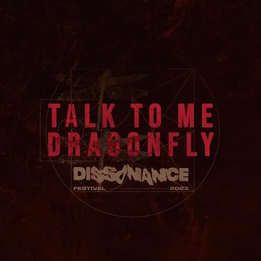 Talk to Me, Dragonfly! (live at Dissonance Festival)
