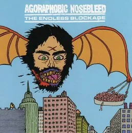 Agoraphobic Nosebleed / The Endless Blockade von The Endless Blockade – Album Cover