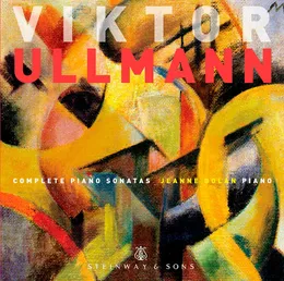 Complete Piano Sonatas von Viktor Ullmann – Album Cover