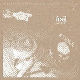 No Industry von Frail – Cover