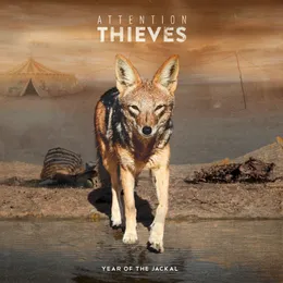 The Year of the Jackal von Attention Thieves – Album Cover