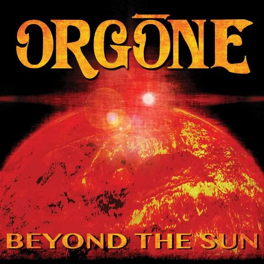 Beyond the Sun von Orgone – Album Cover
