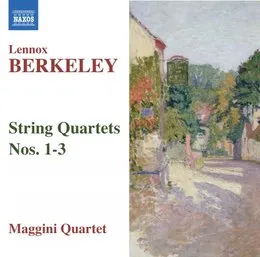 String Quartets Nos. 1-3 von Sir Lennox Berkeley – Album Cover