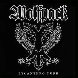 Lycanthro Punk von Wolfpack – Album Cover