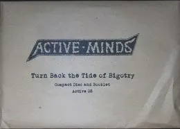 Turn Back the Tide of Bigotry von Active Minds – Album Cover