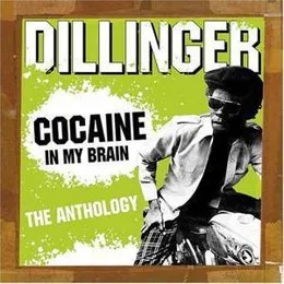 Cocaine In My Brain [That's Soul] von Dillinger – Album Cover
