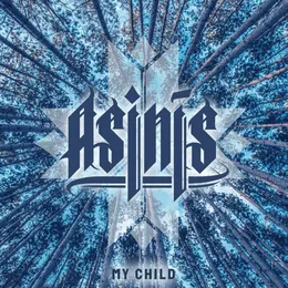 My Child von Asinis – Cover