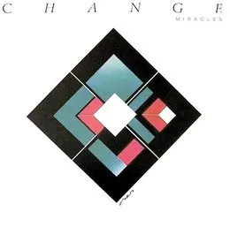 Miracles von Change – Album Cover