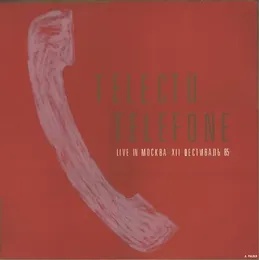 Telefone (Live Moscovo - Xll Festival 85) von Telectu – Album Cover