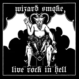 Live Rock in Hell von Wizard Smoke – Cover