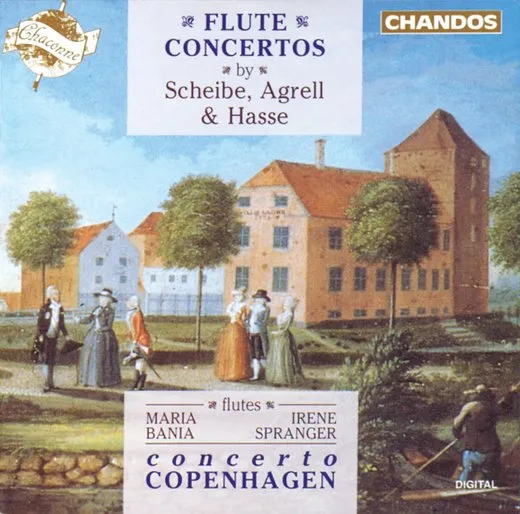 Flute Concertos by Scheibe, Agrell & Hasse