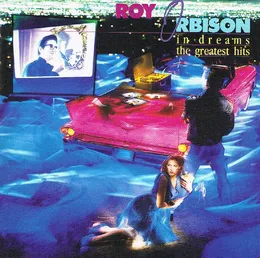 In Dreams: The Greatest Hits von Roy Orbison – Album Cover