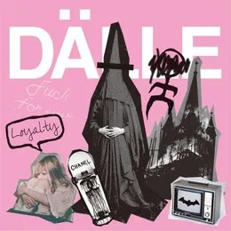 Loyalty. EP von DÄLLE – Album Cover