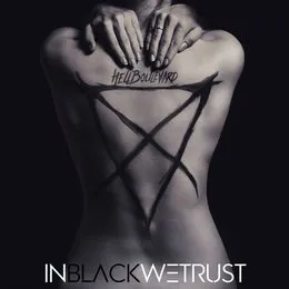 In Black We Trust von Hell Boulevard – Cover