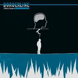 Morir joven von Borderline – Album Cover