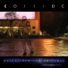 Notes From the Universe (instrumentals) von Collide – Album Cover