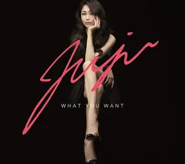 WHAT YOU WANT von JUJU – Album Cover