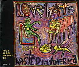 Wasted in America von Love/Hate – Album Cover