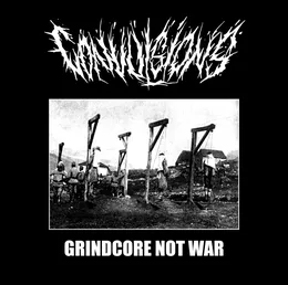 Grindcore Not War von Convulsions – Album Cover