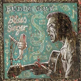 Blues Singer von Buddy Guy – Album Cover