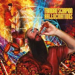 Trinidad Scorpion Hallucinations von Jeff Hughell – Album Cover