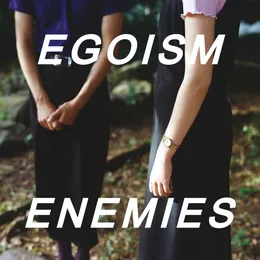 Enemies von EGOISM – Cover