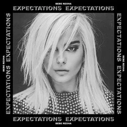 Expectations von Bebe Rexha – Album Cover