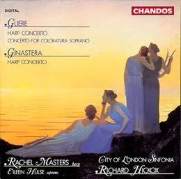 Gliere: Harp Concerto / Concerto for Coloratura Soprano / Ginastera: Harp Concerto von Alberto Ginastera – Album Cover