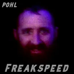 Freakspeed von POHL – Album Cover