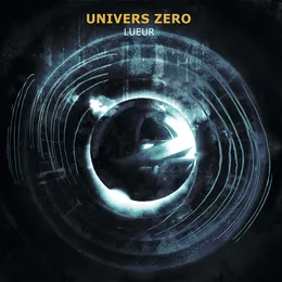 Lueur von Univers Zero – Album Cover
