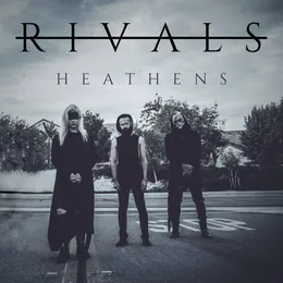 Heathens von Rivals – Cover
