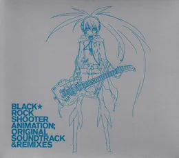 BLACK★ROCK SHOOTER ANIMATION; ORIGINAL SOUNDTRACK & REMIXES von ryo – Album Cover