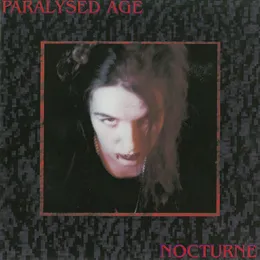 Nocturne von Paralysed Age – Album Cover