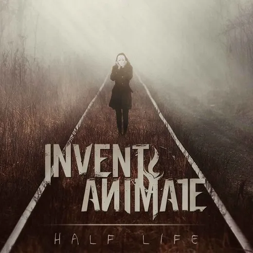 Half Life von Invent Animate – Album Cover