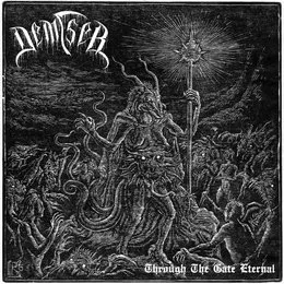 Through the Gate Eternal von Demiser – Album Cover