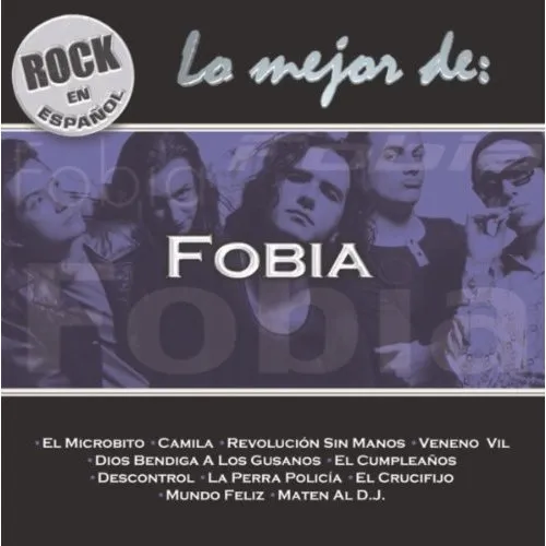 Rock en español: Lo mejor de Fobia