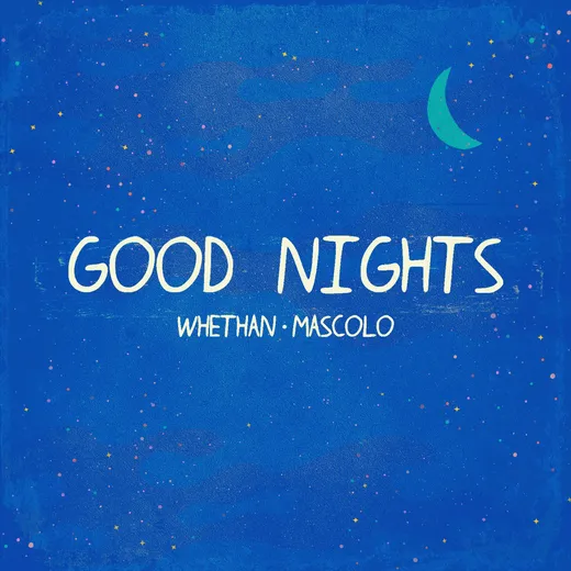 Good Nights