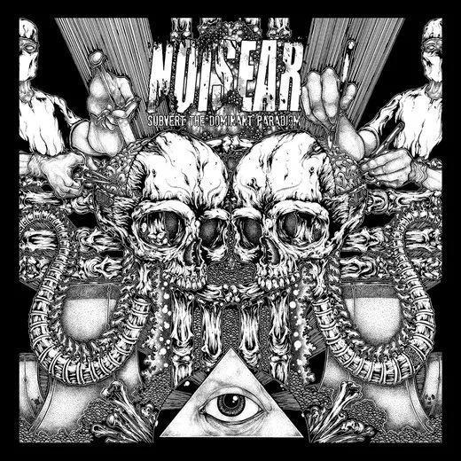 Subvert the Dominant Paradigm von Noisear – Album Cover