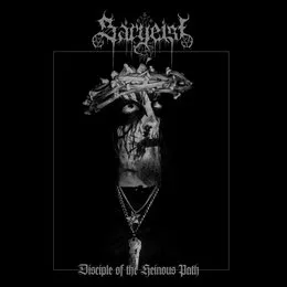 Disciple of the Heinous Path von Sargeist – Album Cover