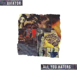 All You Haters von Aviator – Album Cover