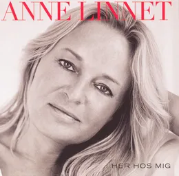 Her hos mig von Anne Linnet – Album Cover