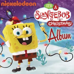 It's a SpongeBob Christmas! Album von SpongeBob SquarePants – Album Cover