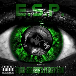 E.S.P. (Erick Sermon’s Perception) von Erick Sermon – Album Cover