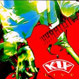 Live von KIX – Cover