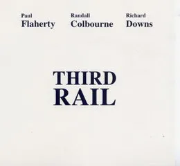 Third Rail von Paul Flaherty – Album Cover