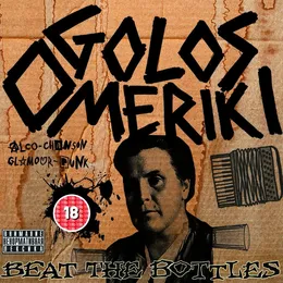 Beat the Bottles von Голос Омерики – Album Cover