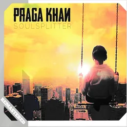 Soulsplitter von Praga Khan – Album Cover