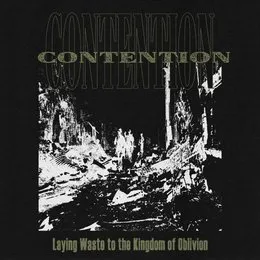 Laying Waste to the Kingdom of Oblivion von Contention – Cover