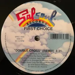 Double Cross / Love Thang von First Choice – Cover